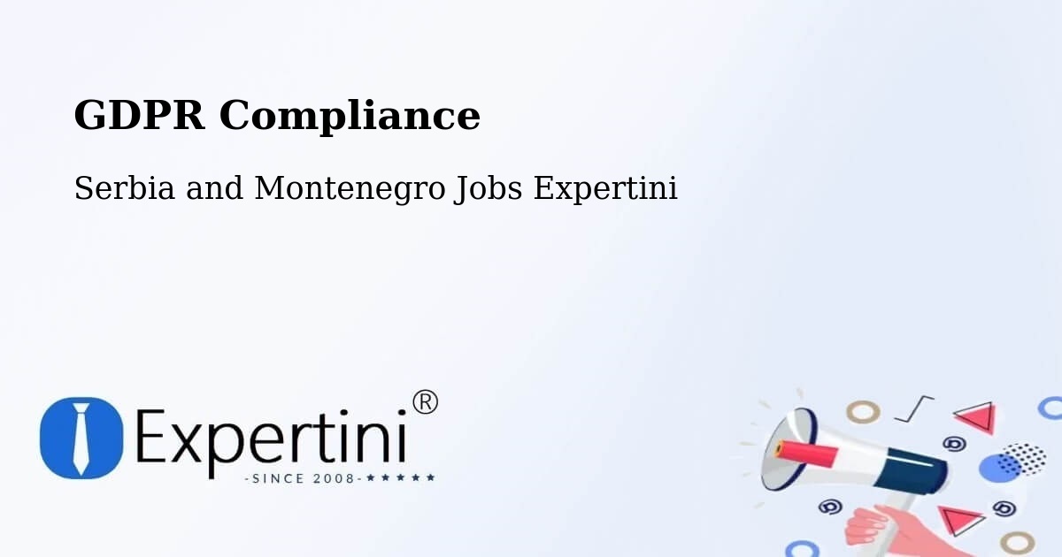 EU GDPR Compliance Statement – Cornwall - Serbia and Montenegro Jobs Expertini
