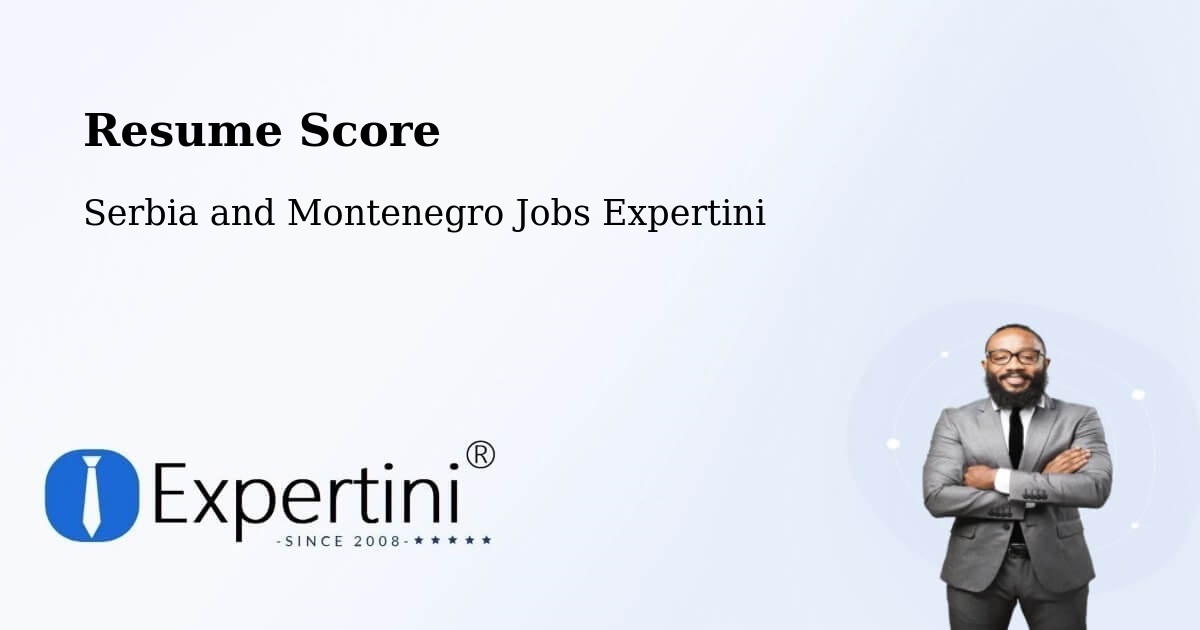Resume Score & Job Description Match Tool – Cornwall - Serbia and Montenegro Jobs Expertini