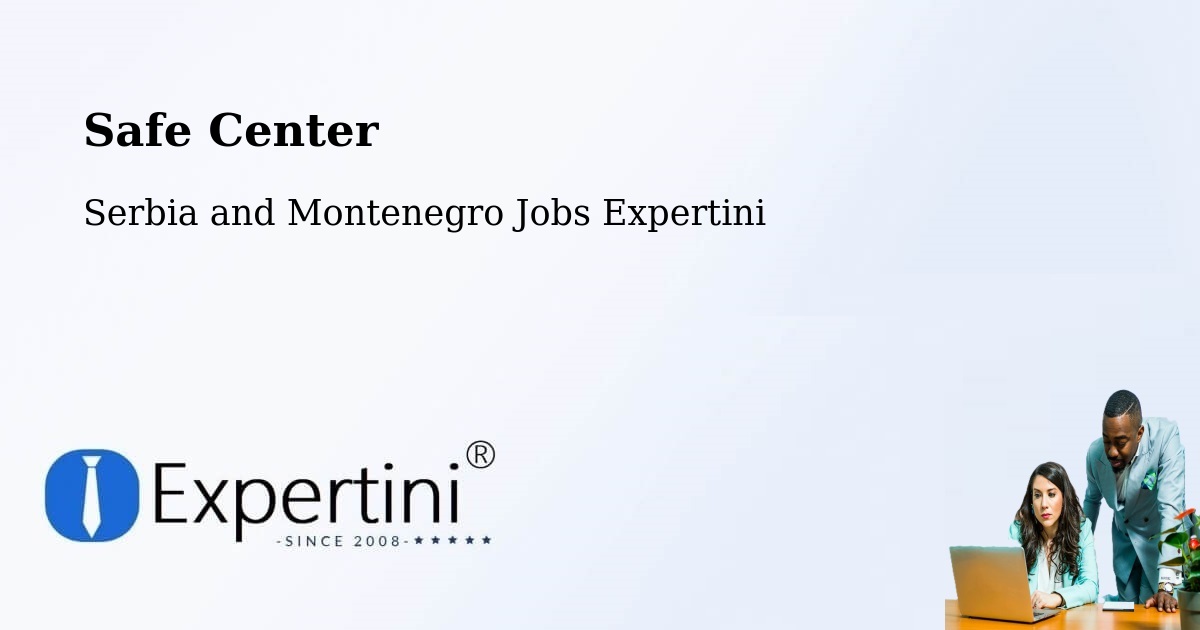 Safety Center – Cornwall - Serbia and Montenegro Jobs Expertini